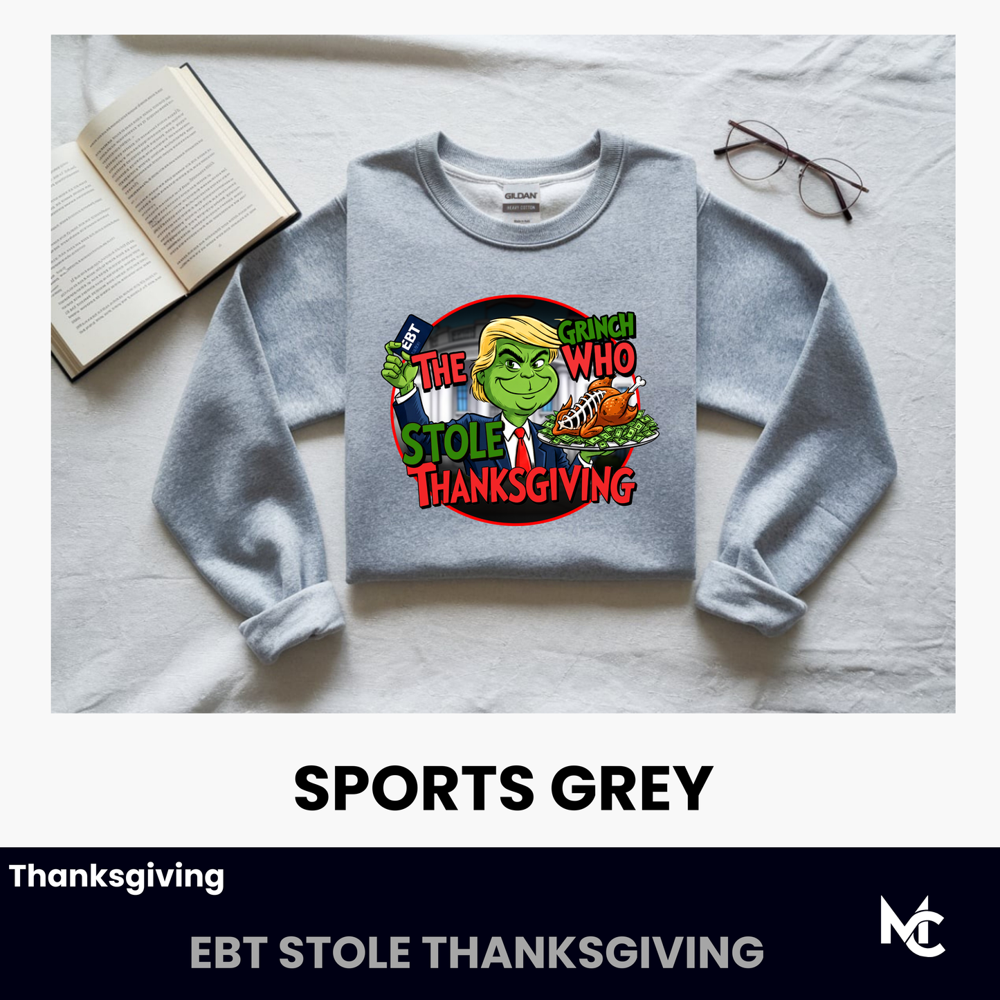 The Grinch Who Stole Thanksgiving Sweatshirt | Funny Holiday  T-Shirt or Crewneck