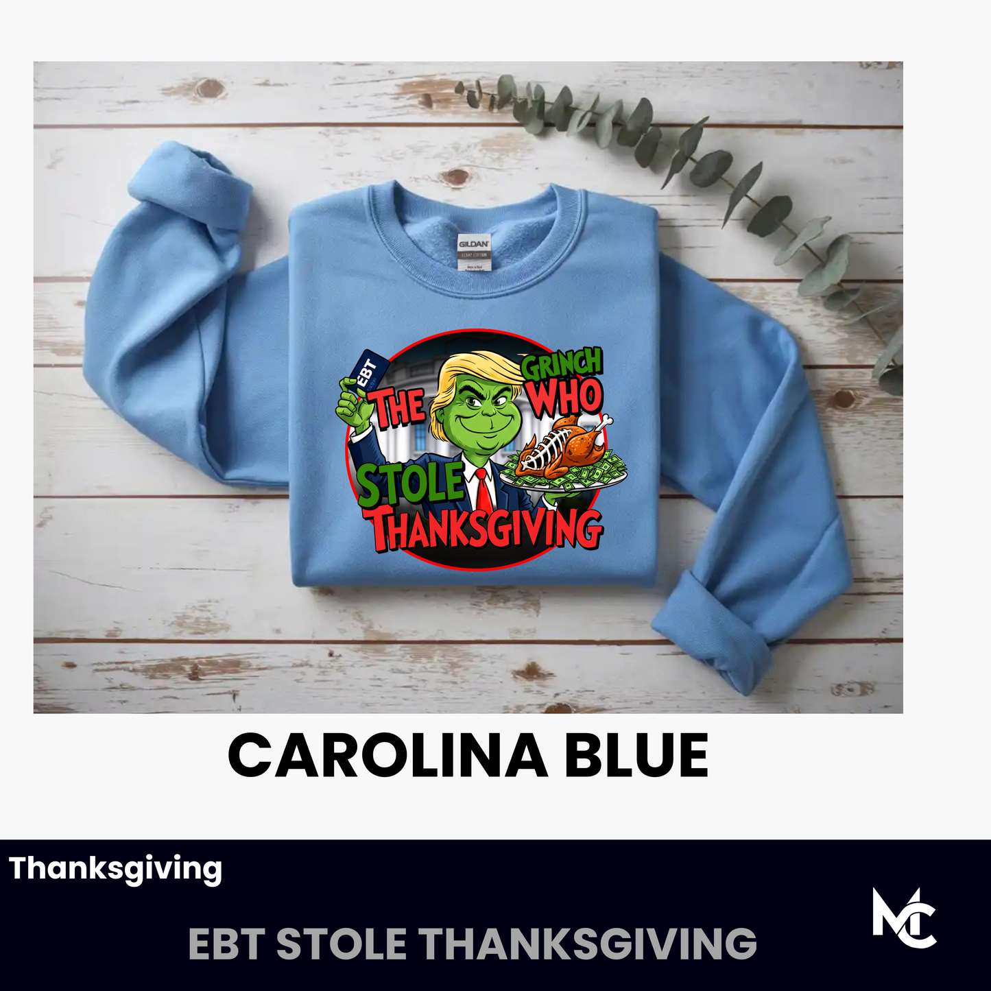 The Grinch Who Stole Thanksgiving Sweatshirt | Funny Holiday  T-Shirt or Crewneck
